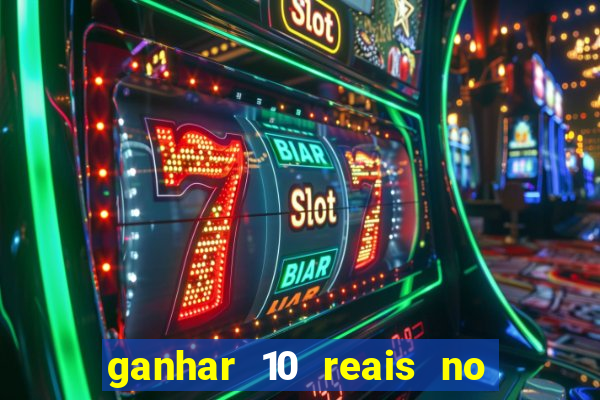 ganhar 10 reais no pix agora